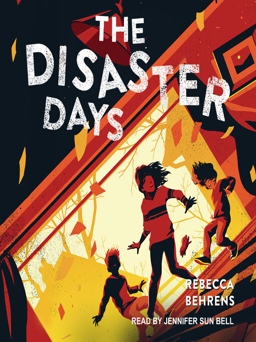 Title details for The Disaster Days by Rebecca Behrens - Wait list